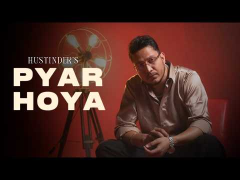 Pyar Hoya (Official Video) Hustinder | Vintage Records | Latest Punjabi Songs