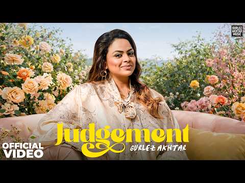 JUDGEMENT : Gurlez Akhtar | Gur Sidhu | Kaptaan | Latest Punjabi Songs 2026 | New Punjabi Songs 2026