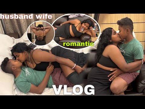 Husband wife romantic VLOG/होटल में किए मजे 🤤 kitni acchi dress hai.#romantic ❤️