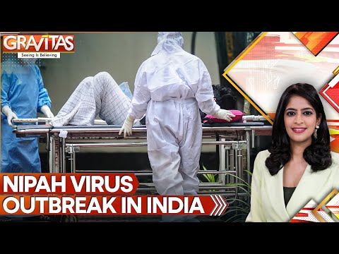 Nipah Virus Cases in India Prompt Heightened Alert Across Asia | GRAVITAS