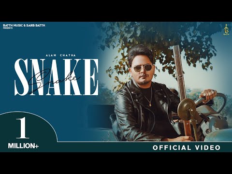 Snake (Official Video) Alam Chatha | Vicky Dhaliwal | Master Mind | Batth Music | Punjabi Songs 2026