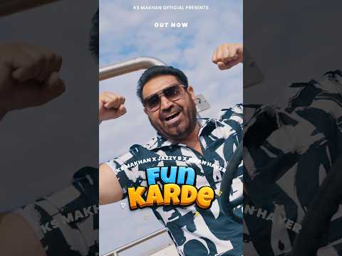 Fun Karde | KS Makhan | Jazzy B | Aman Hayer | Latest Punjabi Songs 2026 | New Punjabi Songs 2026