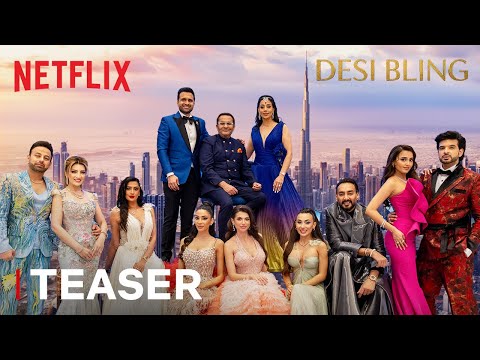 Desi Bling | Teaser | Netflix India