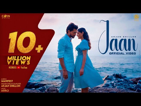 Jaan (Official Video) Arjan Dhillon | Latest Punjabi Songs