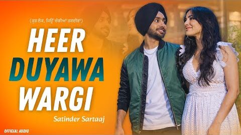 Heer Duyawa Wargi – Satinder Sartaaj Song | New Punjabi Song 2026 | Punjabi Latest Song #sartaaj