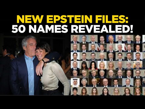 Epstein Files LIVE: What Do the New Epstein Files Reveal About 50 Powerful Figures? | US News