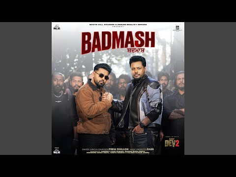 Badmash (From “Dsp Dev 2”)