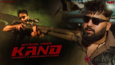 KAND – Official Video | Yamdoot x Sukhpreet Kaur ft. Bhalwaan | Latest Punjabi Song 2026