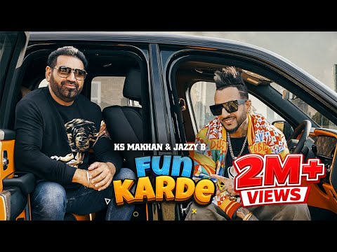 Fun Karde | KS Makhan | Jazzy B | Aman Hayer | Latest Punjabi Songs 2026 | New Punjabi Songs 2026