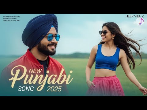New Punjabi Love Songs 2025 | Romantic Vibes π| Punjabi Gane | Punjabi Songs