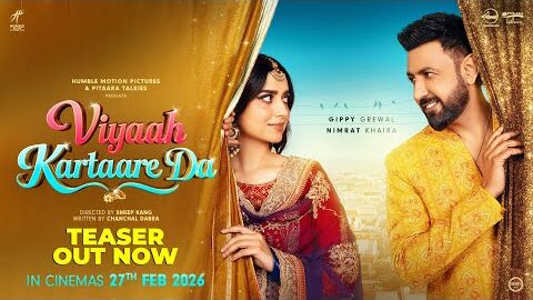 Viyaah Kartaare Da (Teaser) – Gippy Grewal – Nimrat Khaira – Releasing In Cinemas On 27th Feb 2026