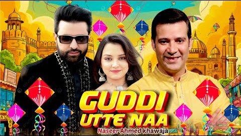 Guddi Utte Naa | New Basant Song 2026 | Singer Naseer Ahmed Khawaja | Punjabi Desi Festival Hit