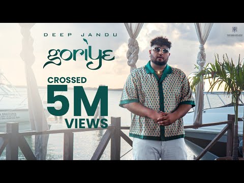 Goriye | Deep Jandu |(Official Video Song)| Fateh Shergill | Minister Music | New Punjabi songs 2025
