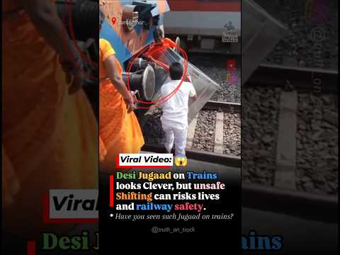 Railway Safety Ignored in Name of Desi Jugaad
