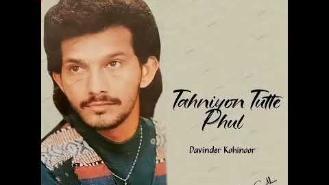 Tahniyon Tutte Phul – Remix 2.0 | Davinder Kohinoor | Prod. Prit Sardhana