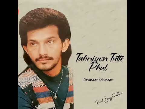 Tahniyon Tutte Phul – Remix 2.0 | Davinder Kohinoor | Prod. Prit Sardhana