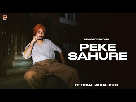 Peke Sahure ( Official Visuals ) Himmat sandhu | Kahlon | New punjabi Songs 2025