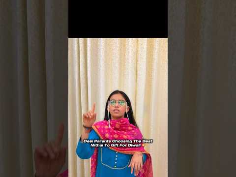 desi parents choosing the best mithai to gift for diwali#funny #comedy #funnyshorts #comedyshorts