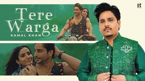 New Punjabi Songs 2026 | Tere Warga (Official Video) Kamal Khan | Latest Punjabi Songs 2026