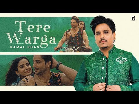 New Punjabi Songs 2026 | Tere Warga (Official Video) Kamal Khan | Latest Punjabi Songs 2026