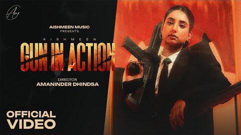 Gun in Action : Aishmeen (Official Video) | Fxrzii | New Punjabi Song 2026 | Punjabi