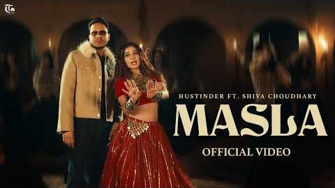 Masla (Official Video) Hustinder | Shiva Choudhary | Khushi Baliyan | Showkidd | Big Khan | Him&Her