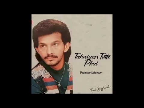 Davinder Kohinoor | Tahniyon Tutte Phul Remix | New Punjabi Song 2026 | Old Punjabi Song Remix