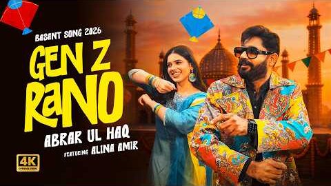 Abrar Ul Haq – Gen Z Rano | Alina Amir | Official Music Video