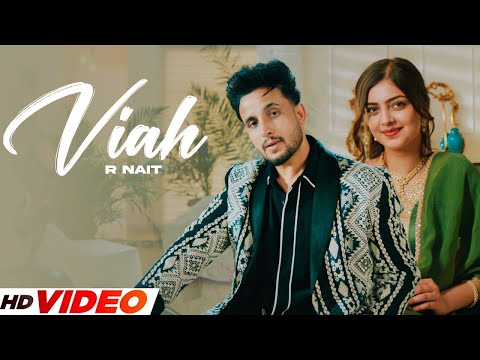 Viah – R Nait |  New Punjabi songs 2026 | Latest Punjabi Songs 2026