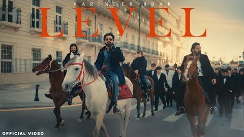 Varinder Brar- LEVEL (OFFICIAL MUSIC VIDEO) | Latest Punjabi Songs 2026 | New punjabi Songs 2026