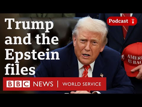 Epstein files: Pressure mounts on the White House – The President’s Path podcast, BBC World Service