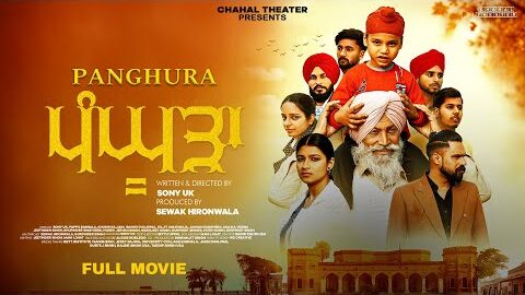 Panghura (Full Movie) Sony UK | Sewak Hironwala | Khushi Gajjan | New Punjabi Movie 2026