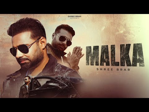 Malka | Offical Music Video | Shree Brar | Gur Dhillon | Latest Punjabi Song 2026