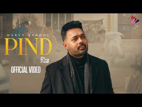 PIND | Harvy Sandhu | New Punjabi Song 2026