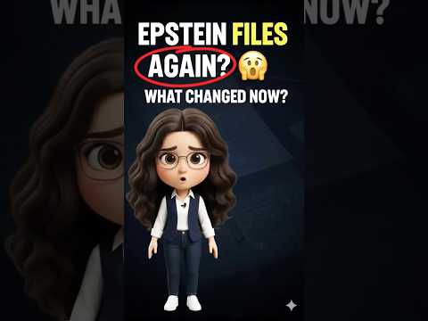 Why Epstein Files Are Trending Again | Simple Explanation #shorts #epsteinfiles #viral #trending