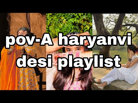 ​POV: A HARYANVI DESI PLAYLIST#aesthetic #haryanvisong #aestheic #desi #money #bollywoodsongs