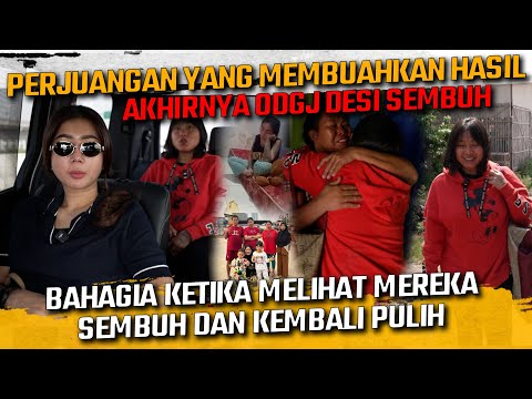PERJUANGAN UNTUK DESI SEMBUH ALLHAMDULILLAH BERHASIL