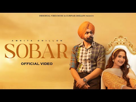 SOBAR (OFFICIAL VIDEO) – Amrita Dhillon | Saheb | Immortal Vibes Music | New Punjabi Song 2026