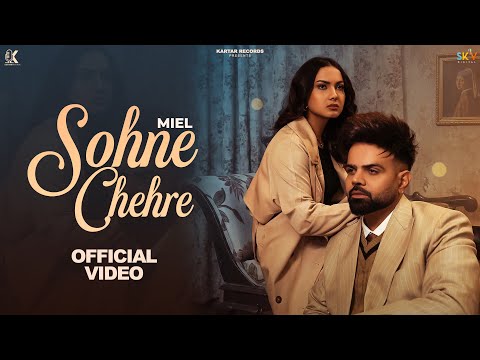 Sohne Chehre (Official Video) Miel | Maahir | Niikzzy | SKY Digital | New Punjabi Songs 2026