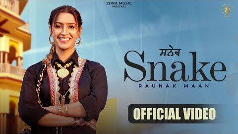 SNAKE (Official Music Video ) Raunak Maan |Dj Song |Gaiphy | Sidhu Jajjal | New Punjabi Song 2026