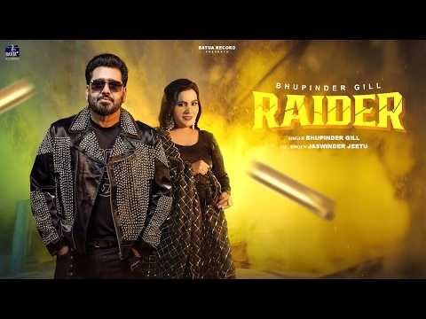 Raider (Official Video) | Bhupinder Gill | Jaswinder Jeetu | New Punjabi Song 2026 | Batua Records