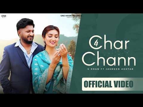 Char Chann : G Khan Ft Jasmeen Akhtar | Isha Sharma | Kulshan Sandhu | Latest Punjabi Songs 2026