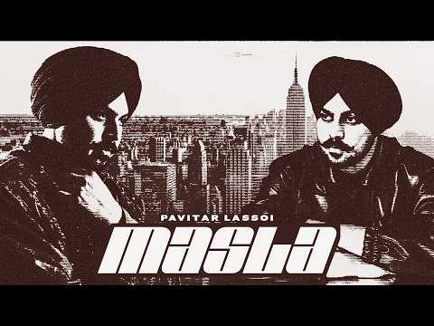 New Punjabi Songs 2026 | MASLA (Album) PAVITAR LASSOI | Latest Punjabi Songs 2026