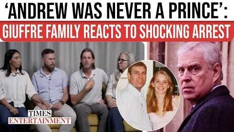 Andrew Mountbatten-Windsor’s Arrest SHOCKS: Virginia Giuffre’s Family Says Hearts Are LIFTED