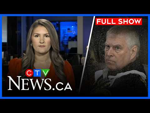 Former Prince Andrew arrested by U.K. police | CTV Your Morning Atlantic for Feb. 19, 2026