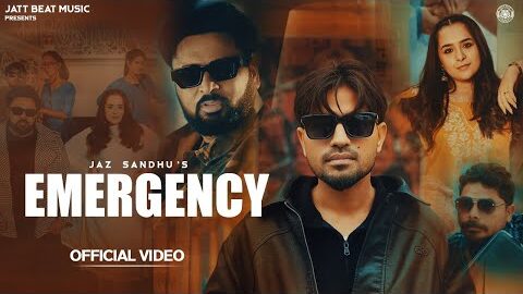 Emergency (Official Video) – Jaz Sandhu | Gurlez Akhtar |Inder Chhajli  | New Punjabi Songs 2026