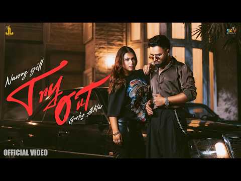 TRY OUT : Navroz Gill X Gurlez Akhtar x DJ Flow | SKY Digital | Latest New Punjabi songs 2026