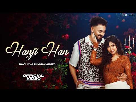 HANJI HAN (OFFICIAL MV) – DAVY | RAASHI SOOD | RUMMAN AHMED | Latest Punjabi Songs 2026 | MY TURN
