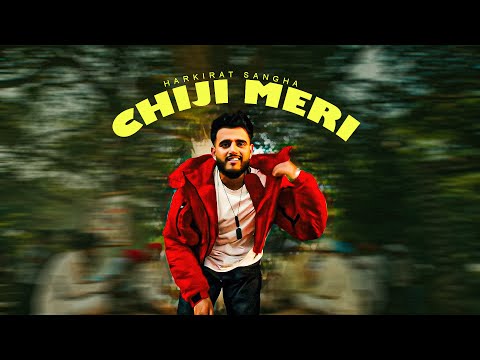 Chiji Meri – Harkirat Sangha (Official VIdeo) Starboy X | Rupan Bal | New Punjabi Song 2025 | Latest