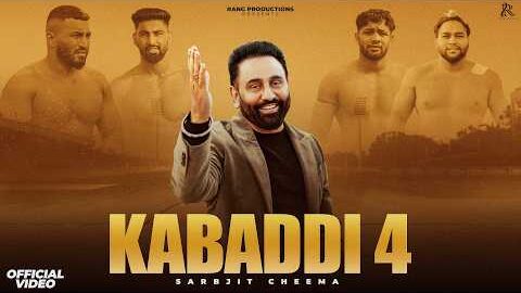 KABADDI 4 – SARBJIT CHEEMA – NEW PUNJABI SONGS 2026